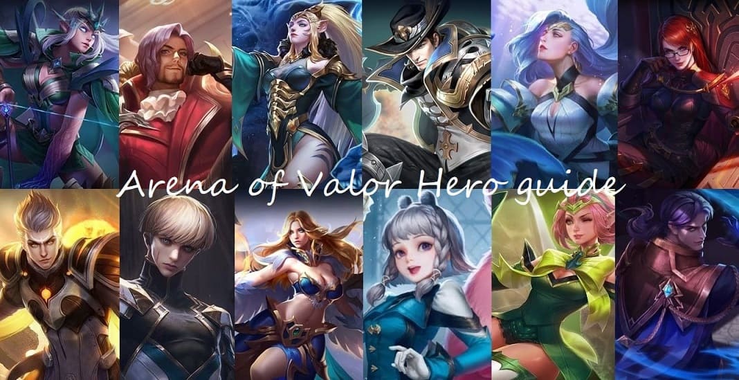 Arena Of Valor Hero Guide: Everything You Need To Know