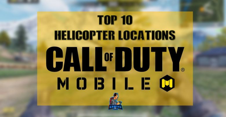 helicopter locations in Call of duty mobile, cod mobile helicopter locations