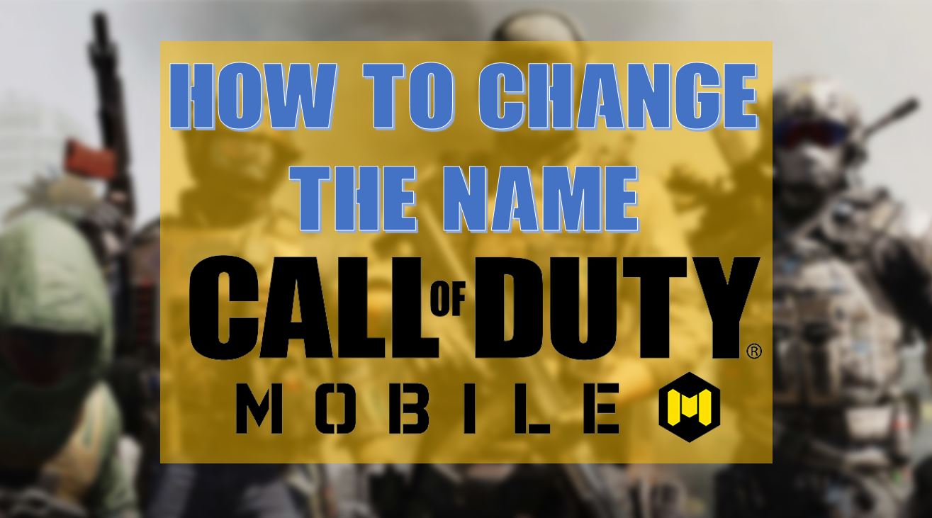 How to change the name in Call of Duty Mobile | GamingonPhone