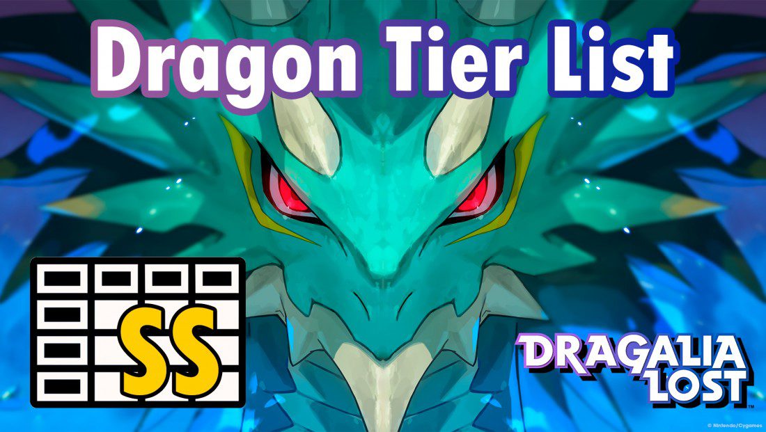 Dragalia Lost Dragon Tier List March 2020 Gamingonphone