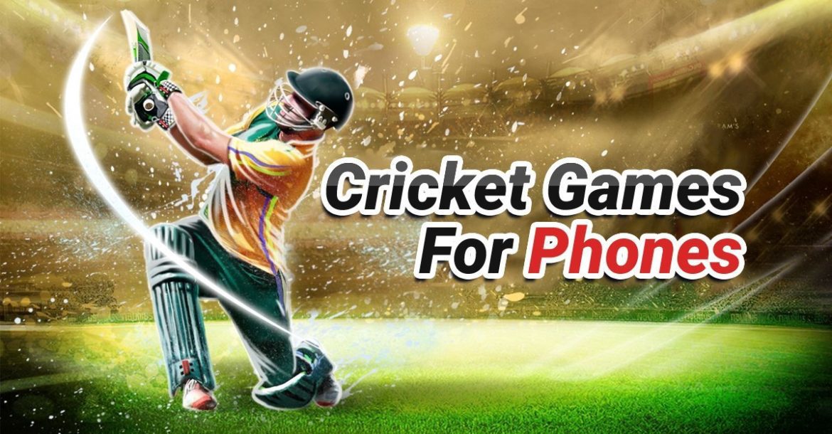 Top 5 Mobile Cricket Games You Must Play Before You Die