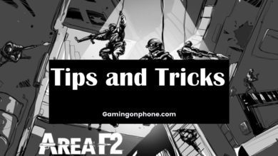 Area F2 Tips and Tricks