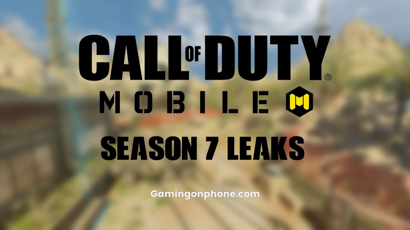 Cod Mobile Season 7 Leaks New Maps Weapons Skills And More