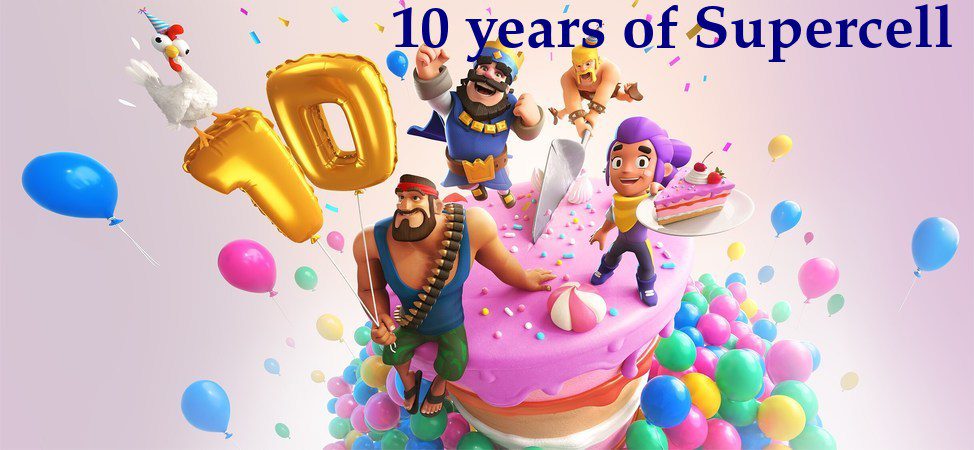 Península tarjeta construcción naval Supercell's 10th Anniversary: Successful journey through the years