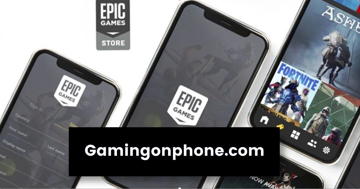 Epic Games Store coming to mobile devices