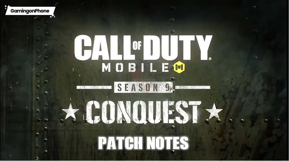 Cod Mobile Season 9 The Conquest Update Official Patch Notes