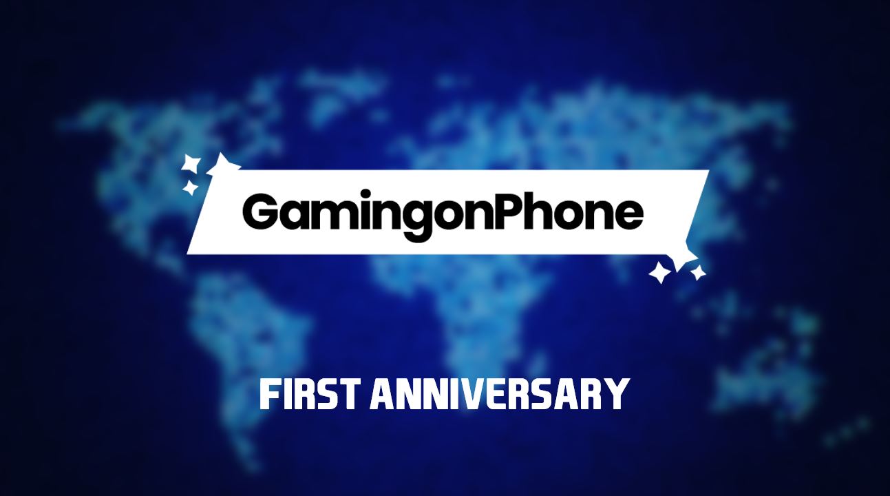 gamingonphone, GamingonPhone's 1st anniversary