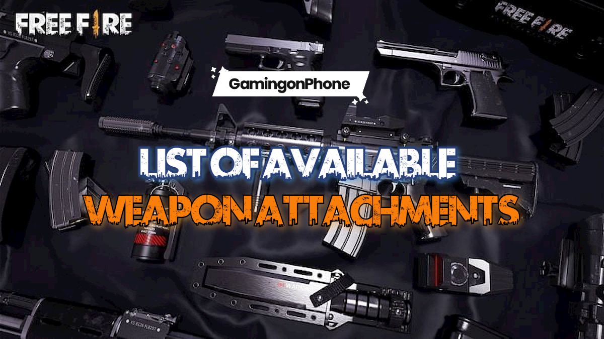 Free Fire List Of All Available Weapon Attachments Gamingonphone