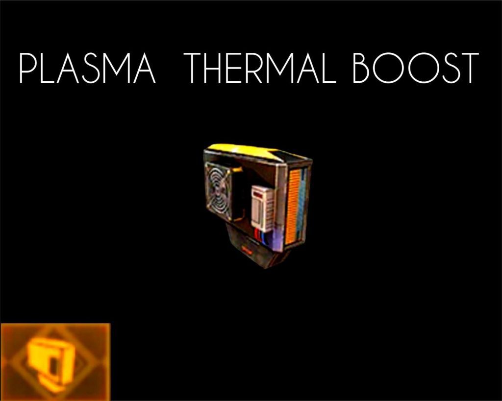 Plasma Thermal Boost