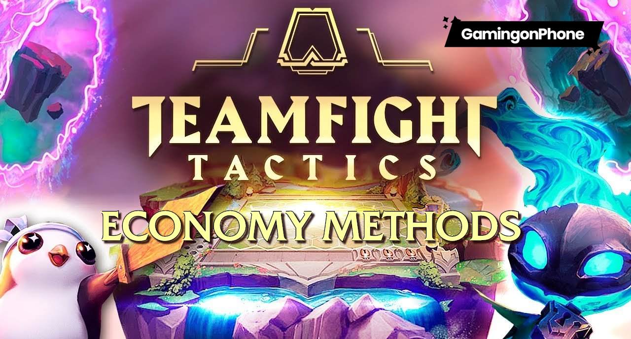 Teamfight Tactics Economy Methods Guide