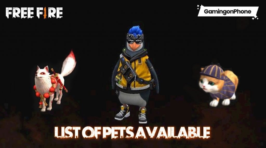 Free Fire List Of Pets Available In The Game Gamingonphone