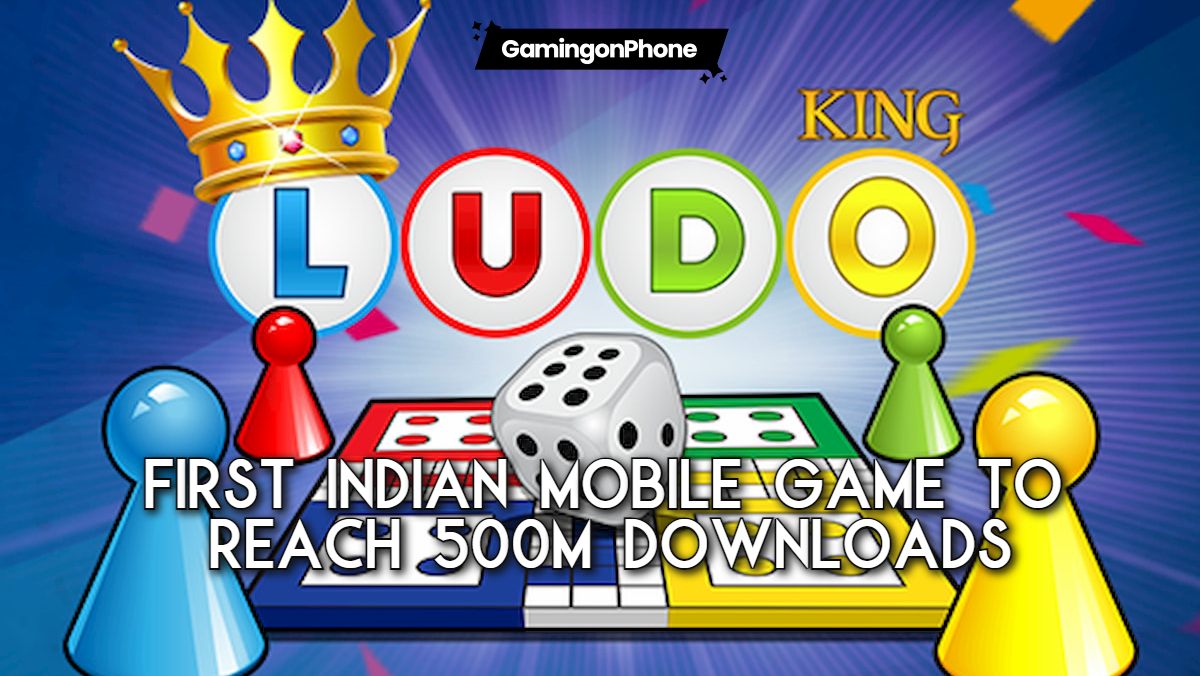 Ludo King becomes the first Indian game to reach half a billion ...