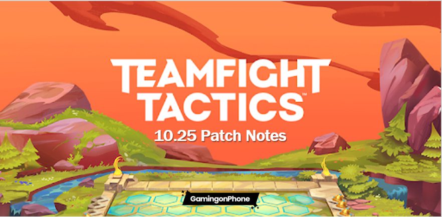 Patch 10.25 notes