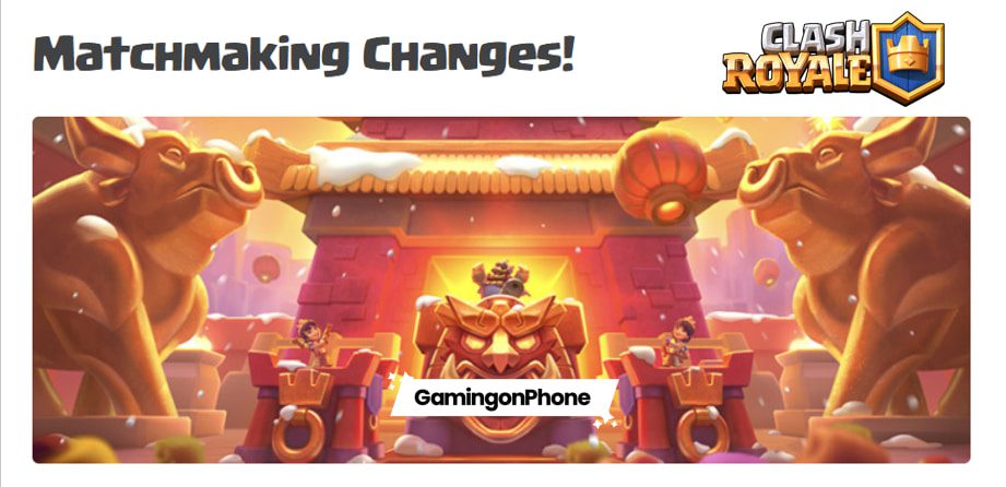 Clash Royale Is Finally Doing The Much Needed Matchmaking Changes - matchmaking problems brawl stars