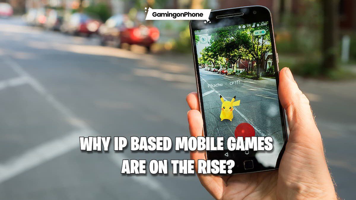 why IP based mobile games are on the rise