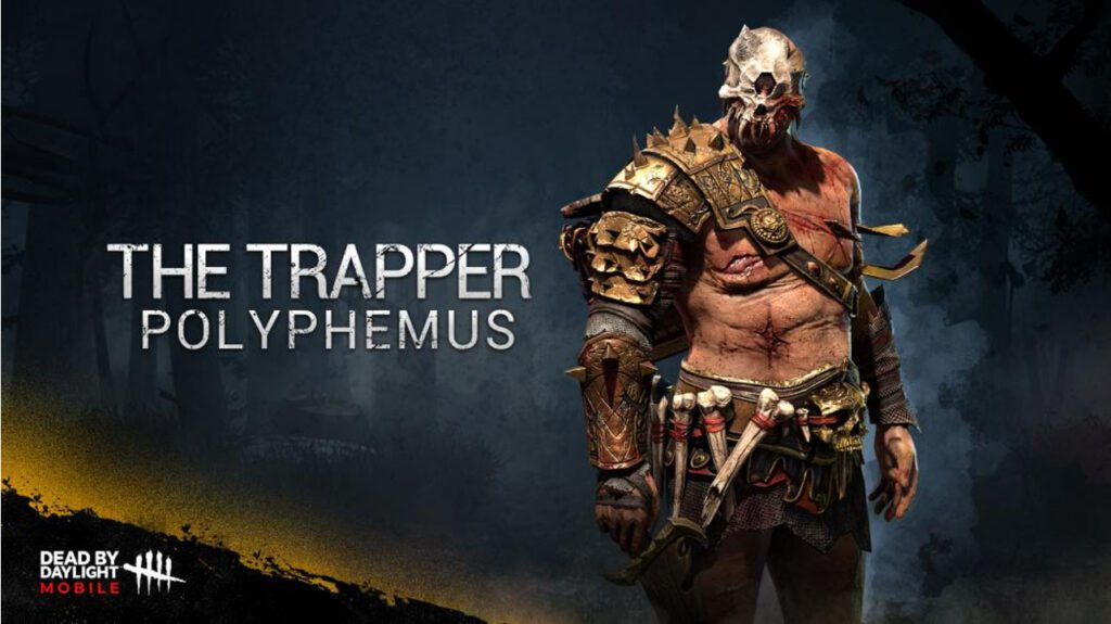 Dead by Daylight Mobile The Trapper Polyphemus cosmetic