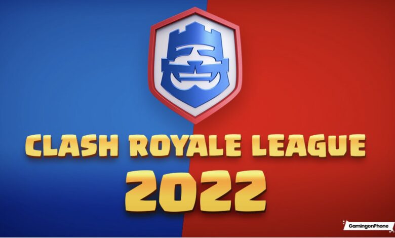 Clash Royale League 2022 changes