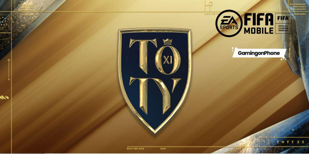 FIFA Mobile 22 – Team of the Year (TOTY) – FIFPlay