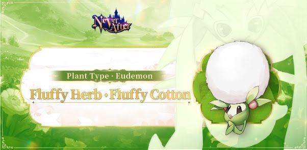 NeverAfter Eudemon Arrival Fluffy Herb
