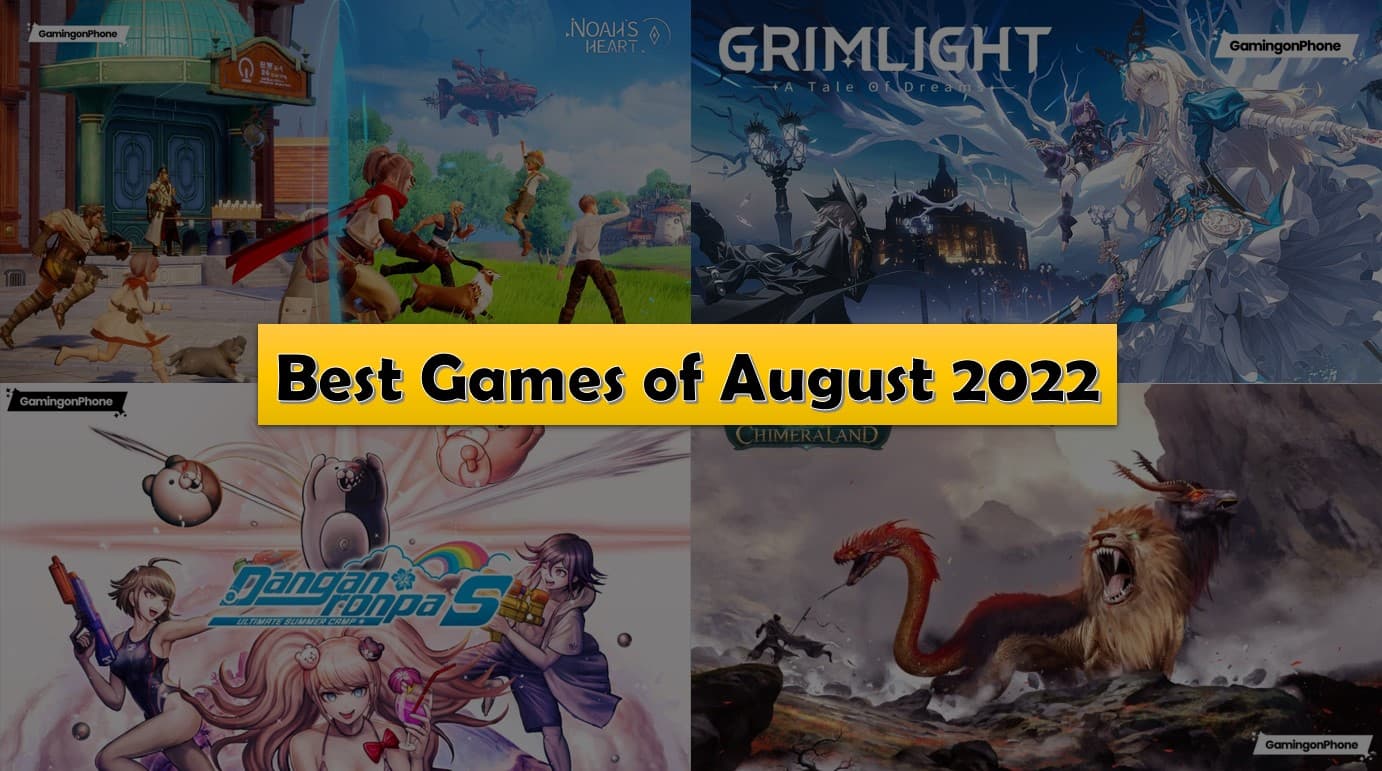 Top 5 Best Mobile Games of August 2022