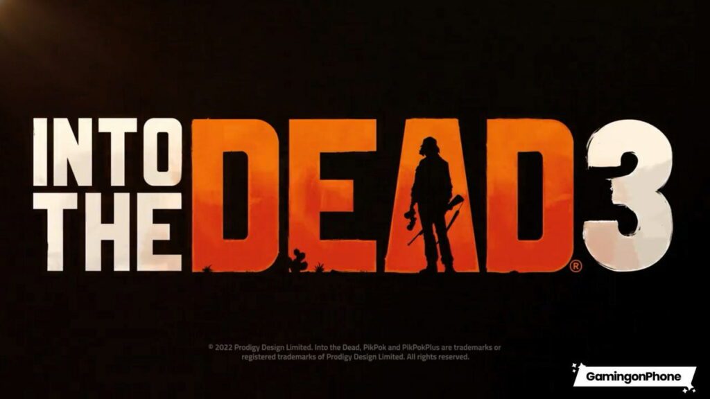 Into The Dead 3 announced, Into The Dead 3