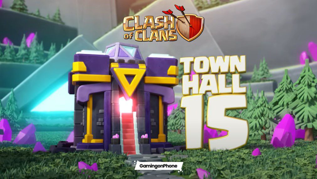 clash of clans town hall 15, clash of clans town hall 15 guide, coc th15 guide