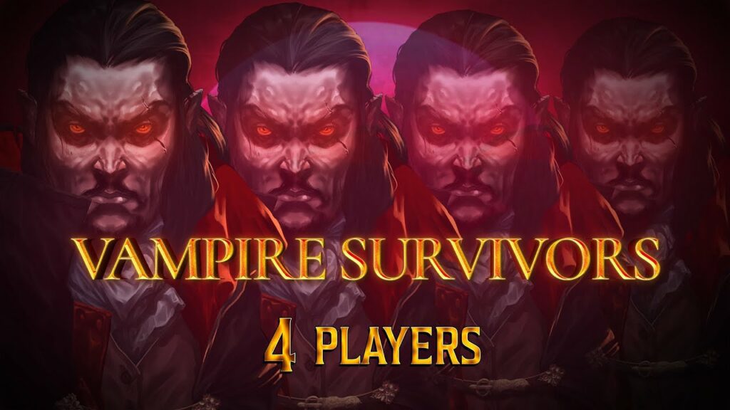 Vampire Survivors 4 players