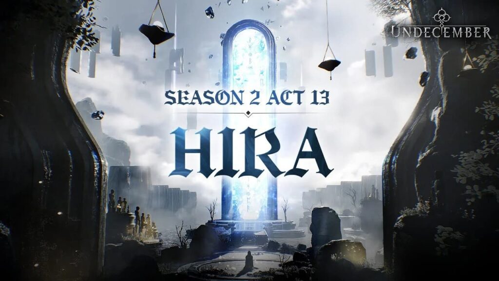 UNDECEMBER Act 13 Hira