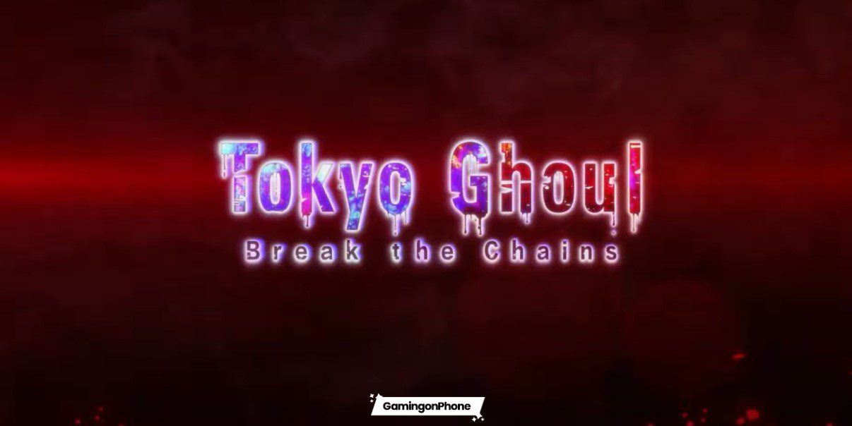 Tokyo Ghoul Break the Chains tier list December 2023