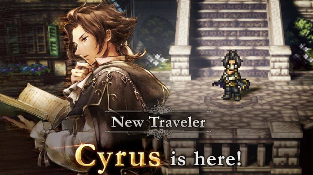 Octopath Traveler: Champions of the Continent Cyrus