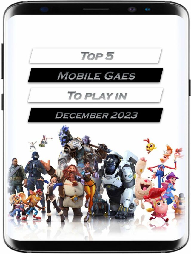 Top 5 Best Mobile Games December 2023 Edition