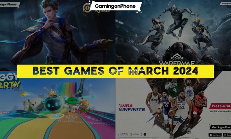 Best Mobile Games March 2024