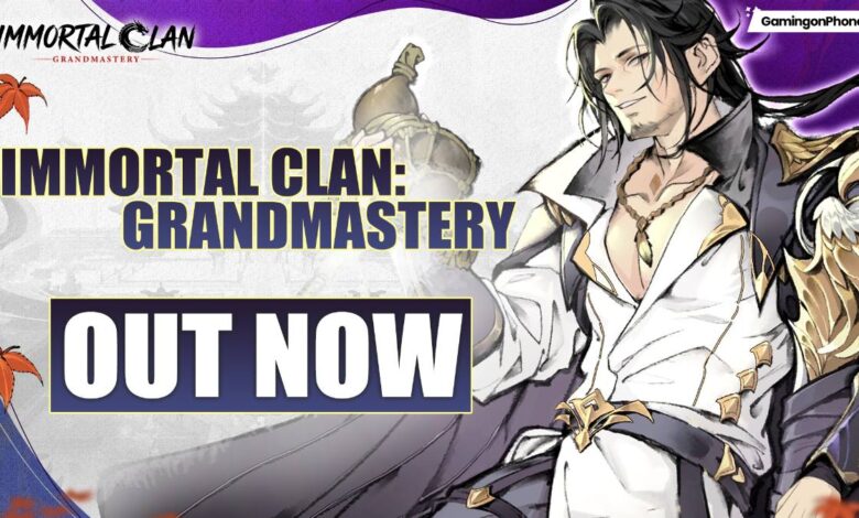 Immortal Clan: Grandmastery Launch Cover